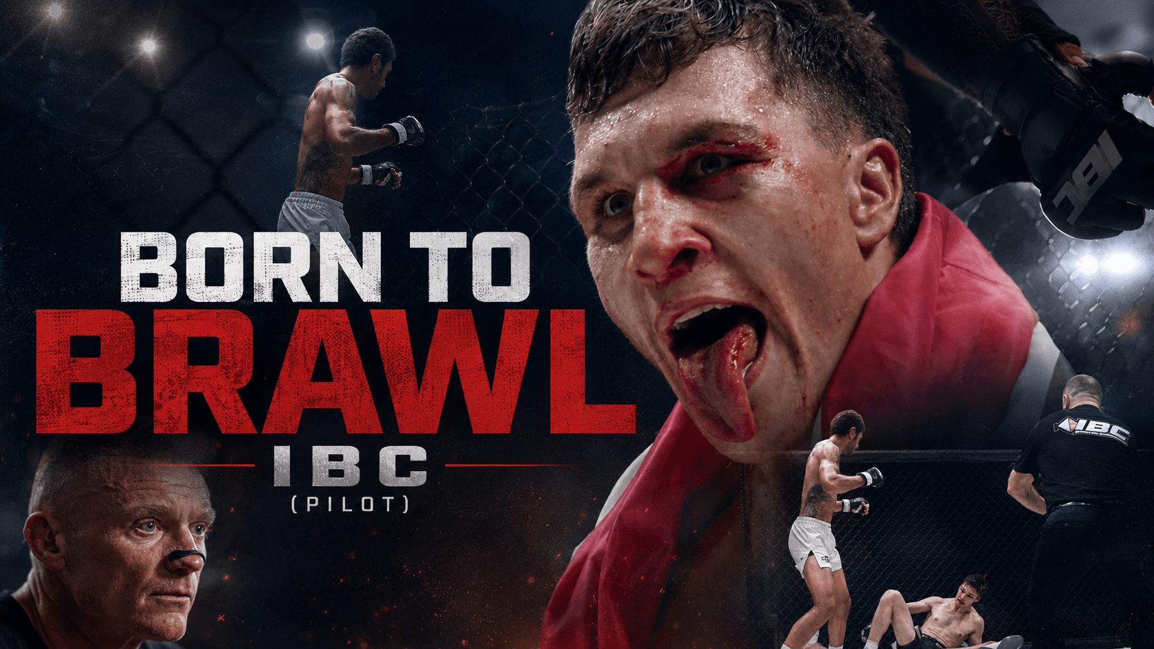 Born to Brawl